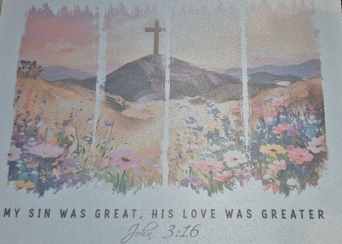 My sin was great, his love was greater mouse pad